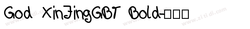 God XinJingGBT Bold字体转换